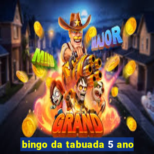 bingo da tabuada 5 ano